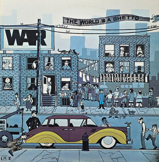 War – The World Is A Ghetto