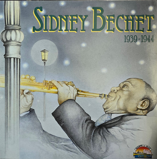 Sidney Bechet – 1939-1944