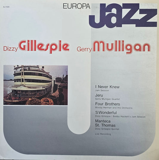 Dizzy Gillespie & Gerry Mulligan – Europa Jazz