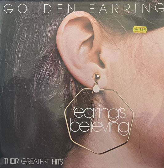 Golden Earring – Earing's Believing