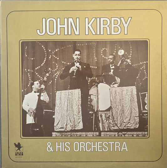 John Kirby & His Orchestra – The Biggest Little Band In The Land