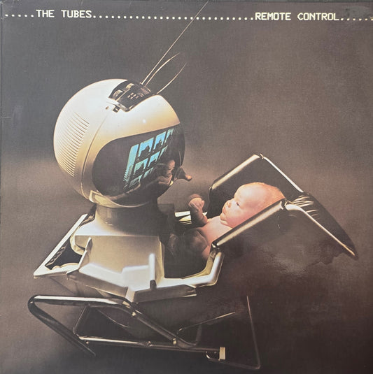 The Tubes – Remote Control