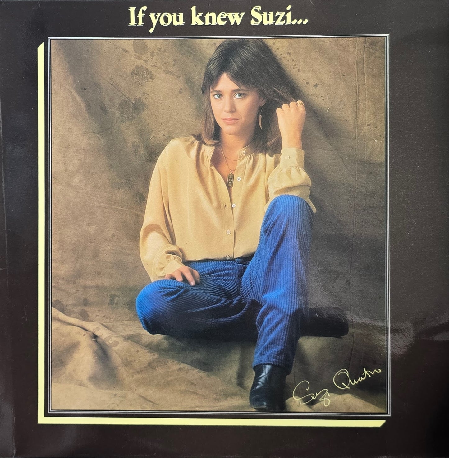 Suzi Quatro – If You Knew Suzi...