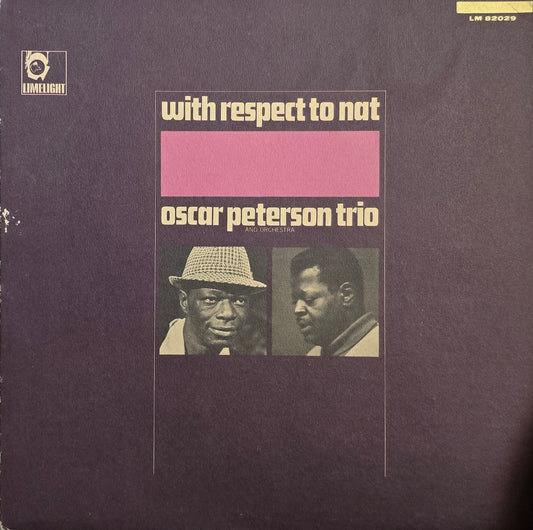 Oscar Peterson Trio – With Respect To Nat