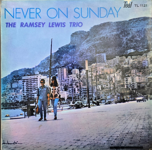 The Ramsey Lewis Trio – Never On Sunday