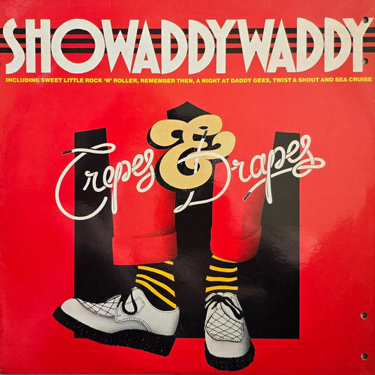 Showaddywaddy – Crepes & Drapes
