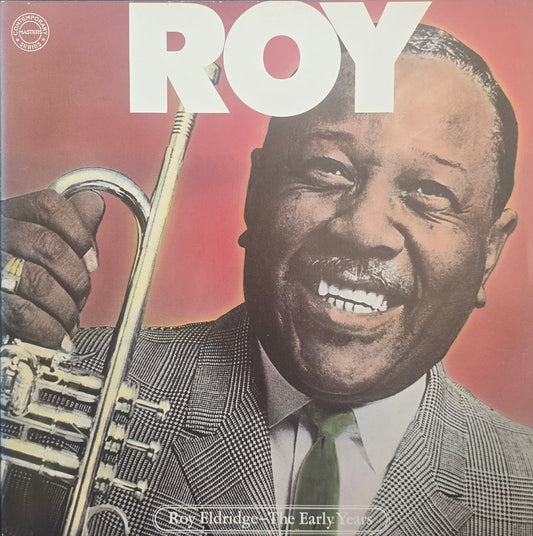 Roy Eldridge – The Early Years