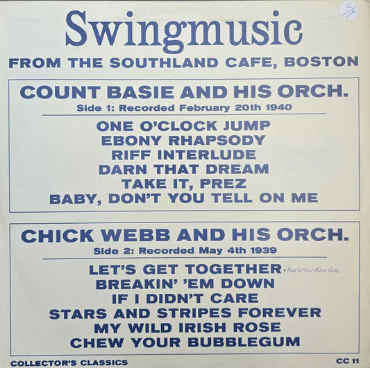 Count Basie And His Orch. / Chick Webb And His Orch. – Swing music From The Southland Cafe, Boston