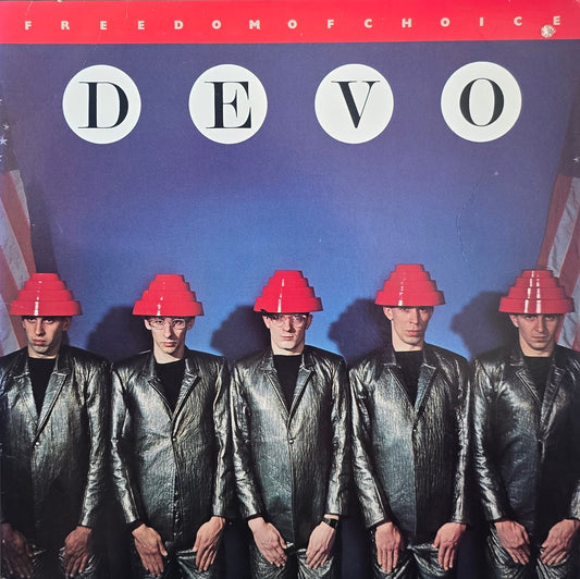 Devo – Freedom Of Choice