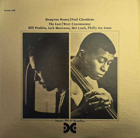 Hampton Hawes / Paul Chambers – The East/West Controversy