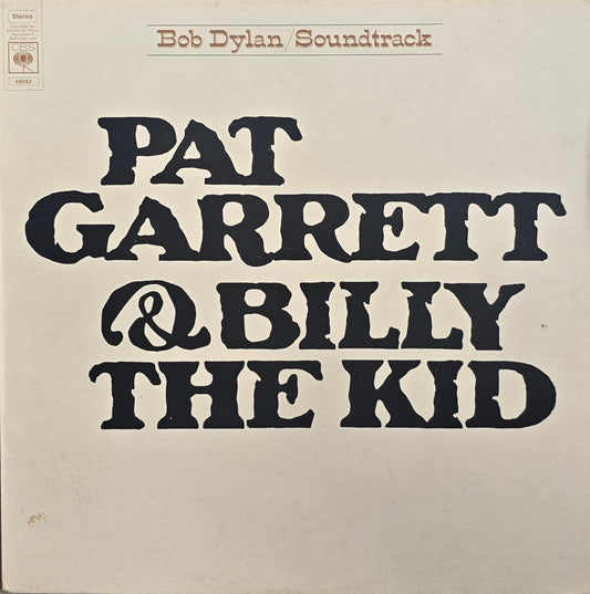 Bob Dylan – Pat Garrett & Billy The Kid