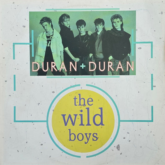 Duran Duran – The Wild Boys
