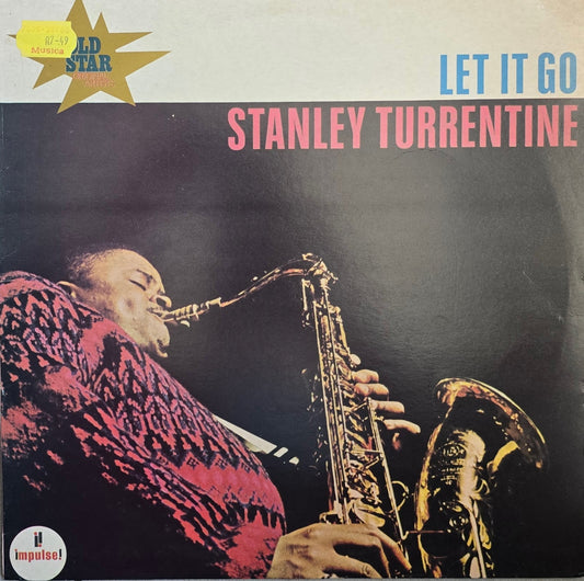 Stanley Turrentine – Let It Go