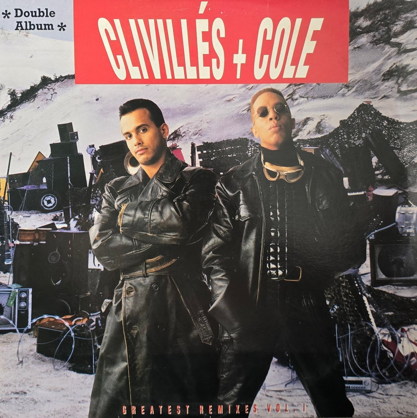 Clivillés + Cole – Greatest Remixes Vol. 1