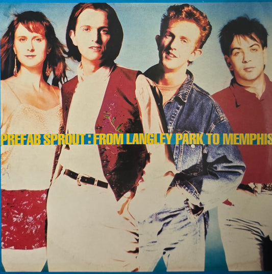 Prefab Sprout – From Langley Park To Memphis