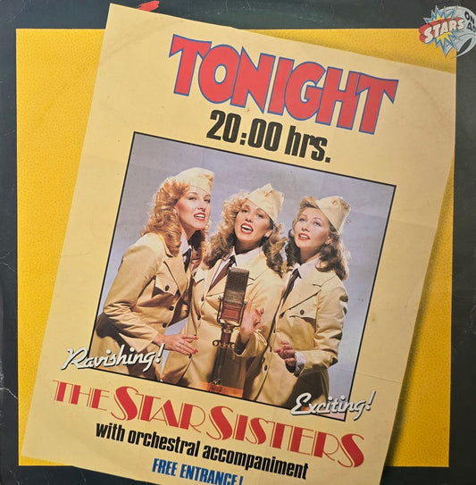 Stars On 45, The Star Sisters – Tonight 20.00 Hrs