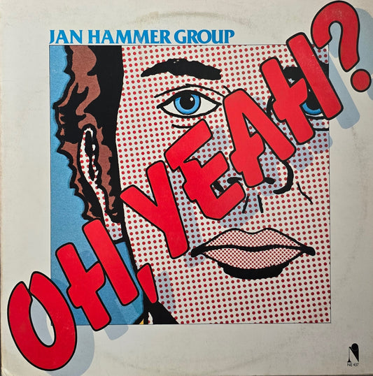 Jan Hammer Group – Oh, Yeah?