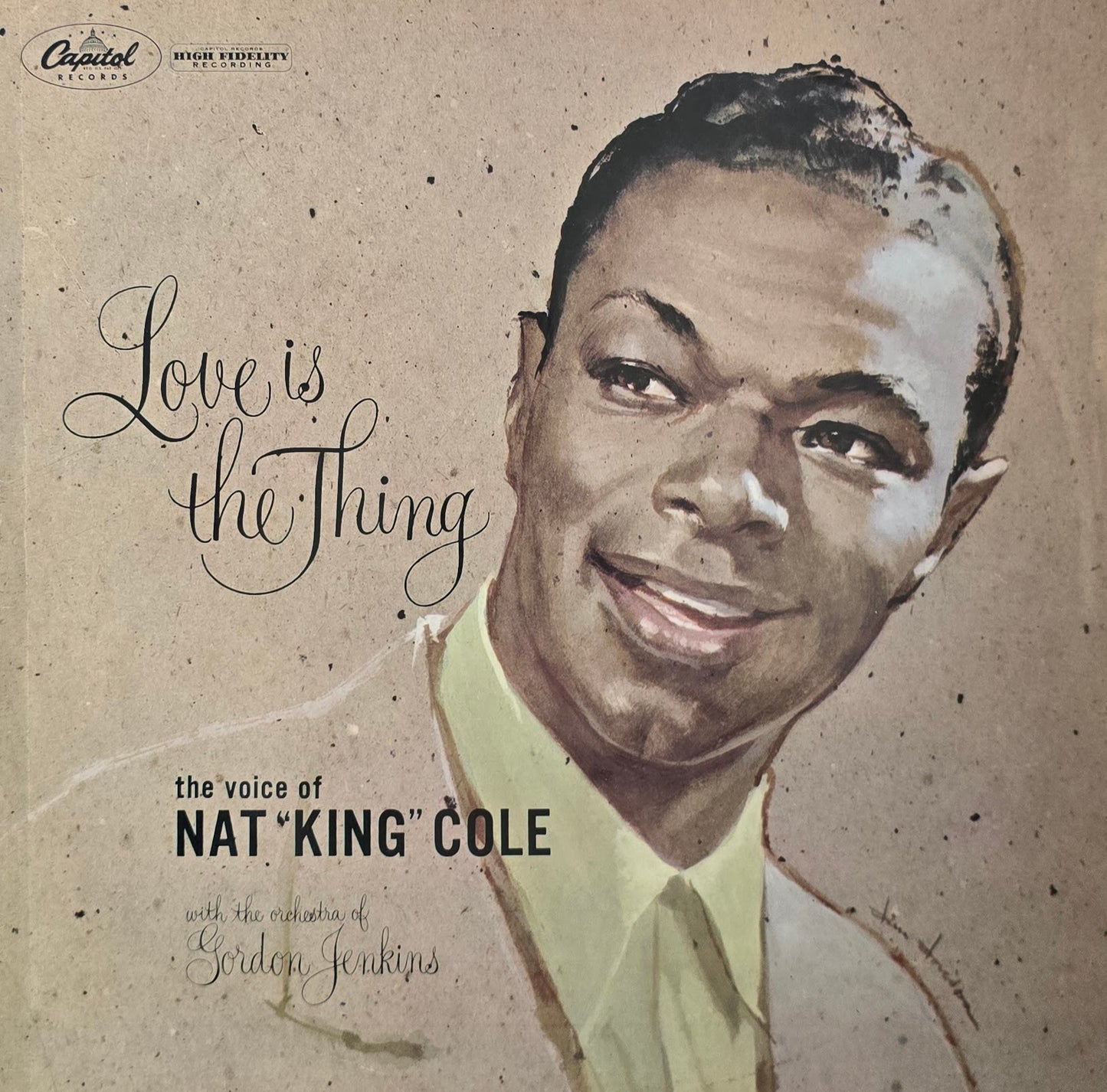 Nat "King" Cole* – Love Is The Thing