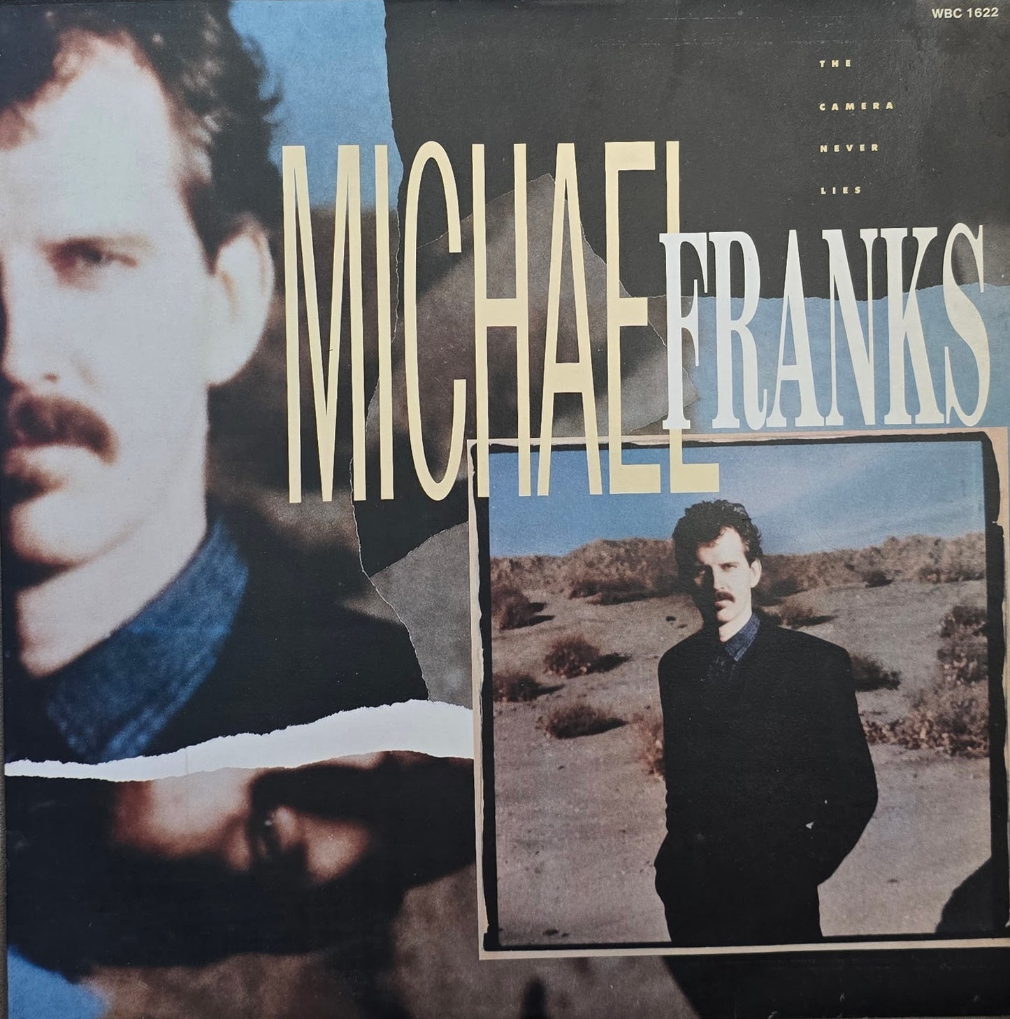 Michael Franks – The Camera Never Lies