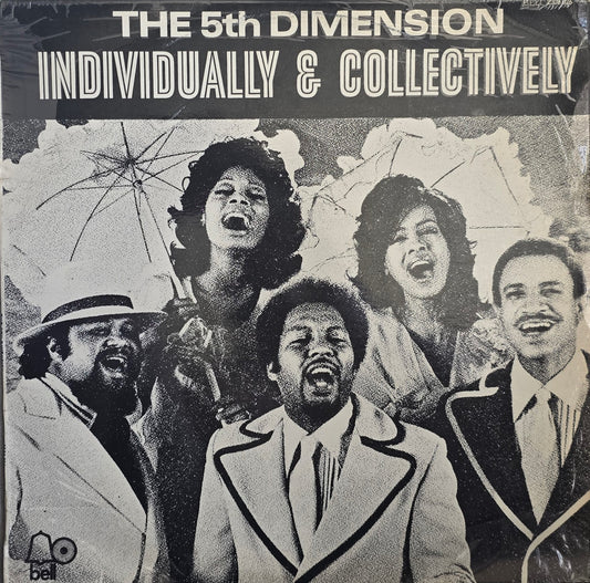 The 5th Dimension – Individually & Collectively