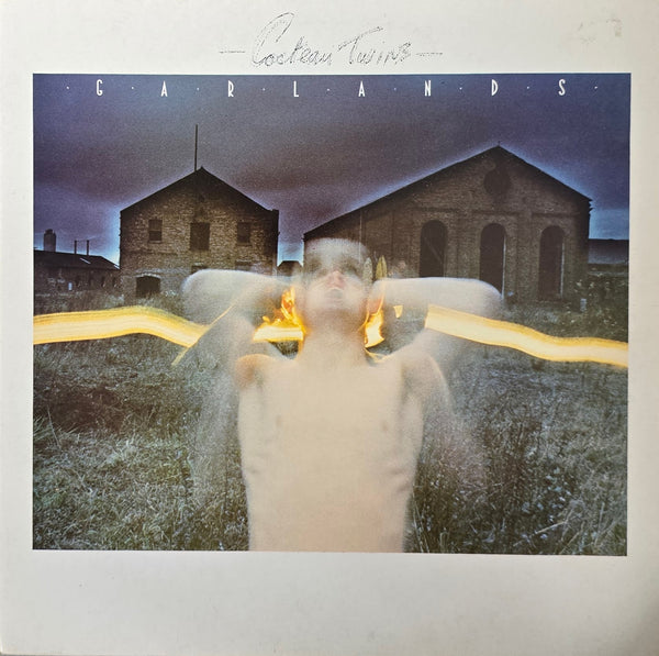Cocteau Twins – Garlands