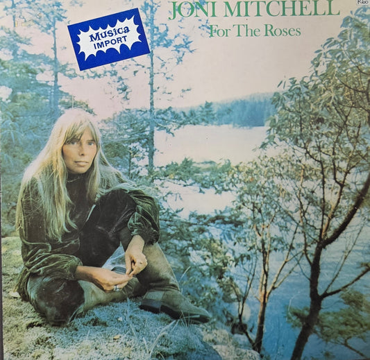 Joni Mitchell – For The Roses