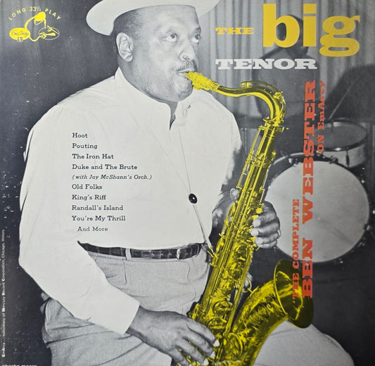 Ben Webster – The Big Tenor (The Complete Ben Webster On EmArcy)