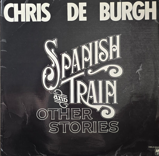 Chris de Burgh – Spanish Train And Other Stories
