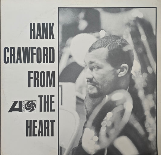 Hank Crawford – From The Heart