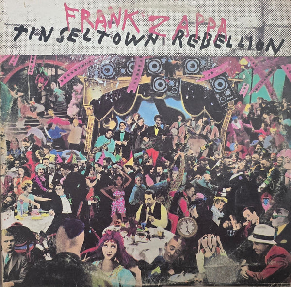 Frank Zappa ‎– Tinsel Town Rebellion