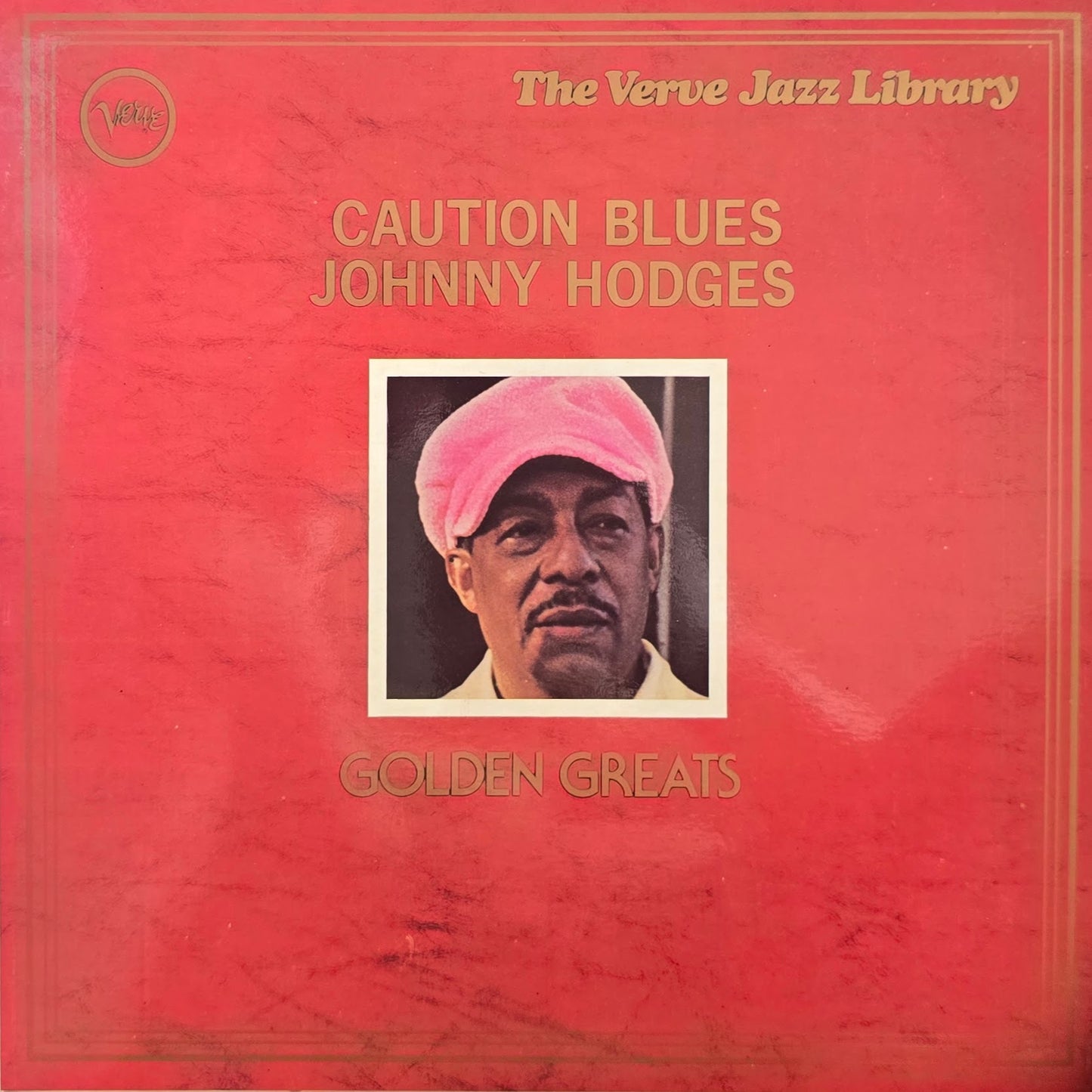 Johnny Hodges - Caution Blues