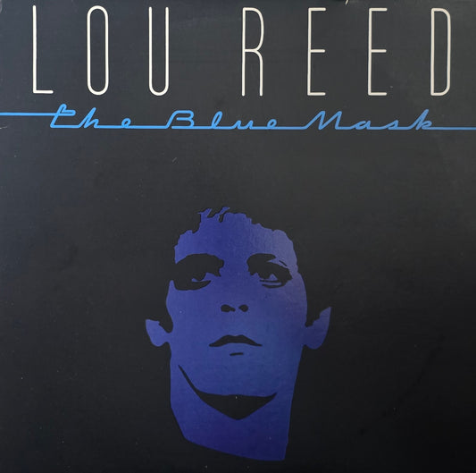 Lou Reed – The Blue Mask