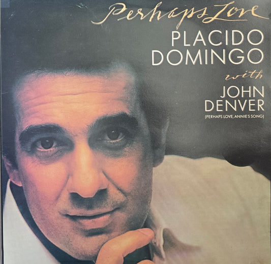 Placido Domingo With John Denver – Perhaps Love