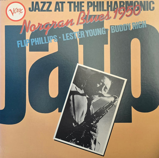 Flip Phillips, Lester Young, Buddy Rich – Jazz At The Philharmonic - Norgran Blues 1950