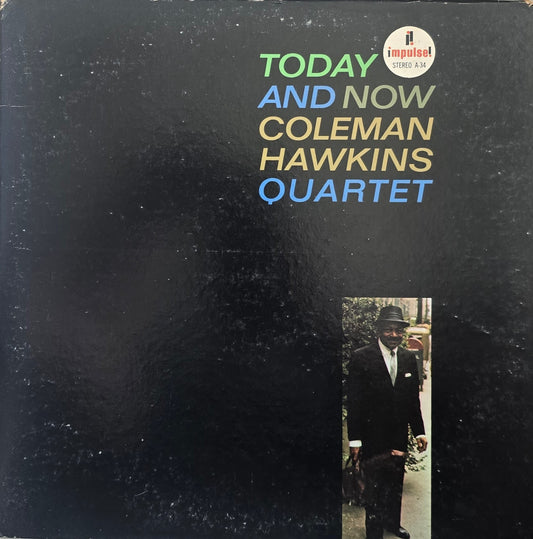 Coleman Hawkins Quartet – Today And Now