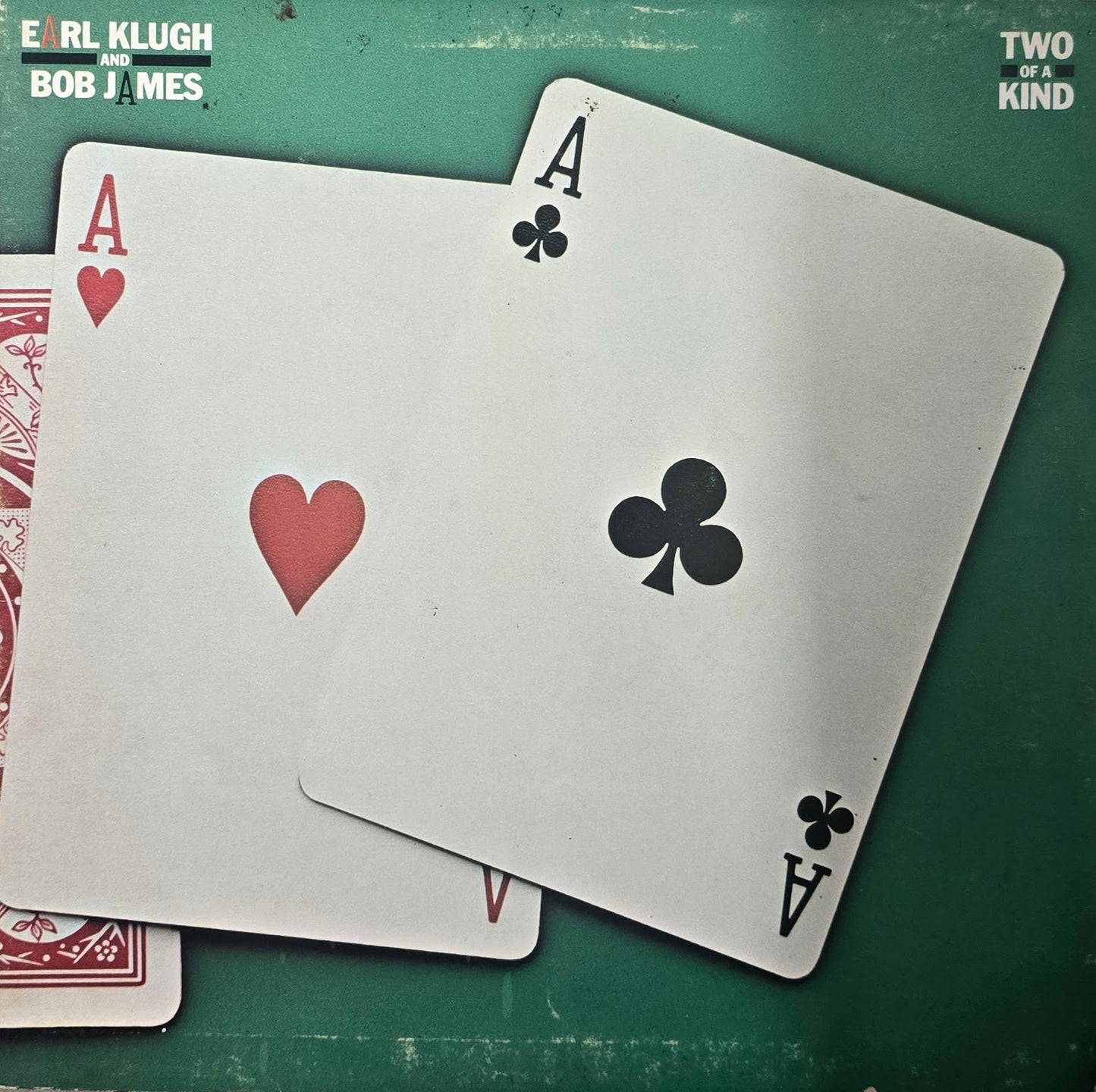 Earl Klugh & Bob James – Two Of A Kind