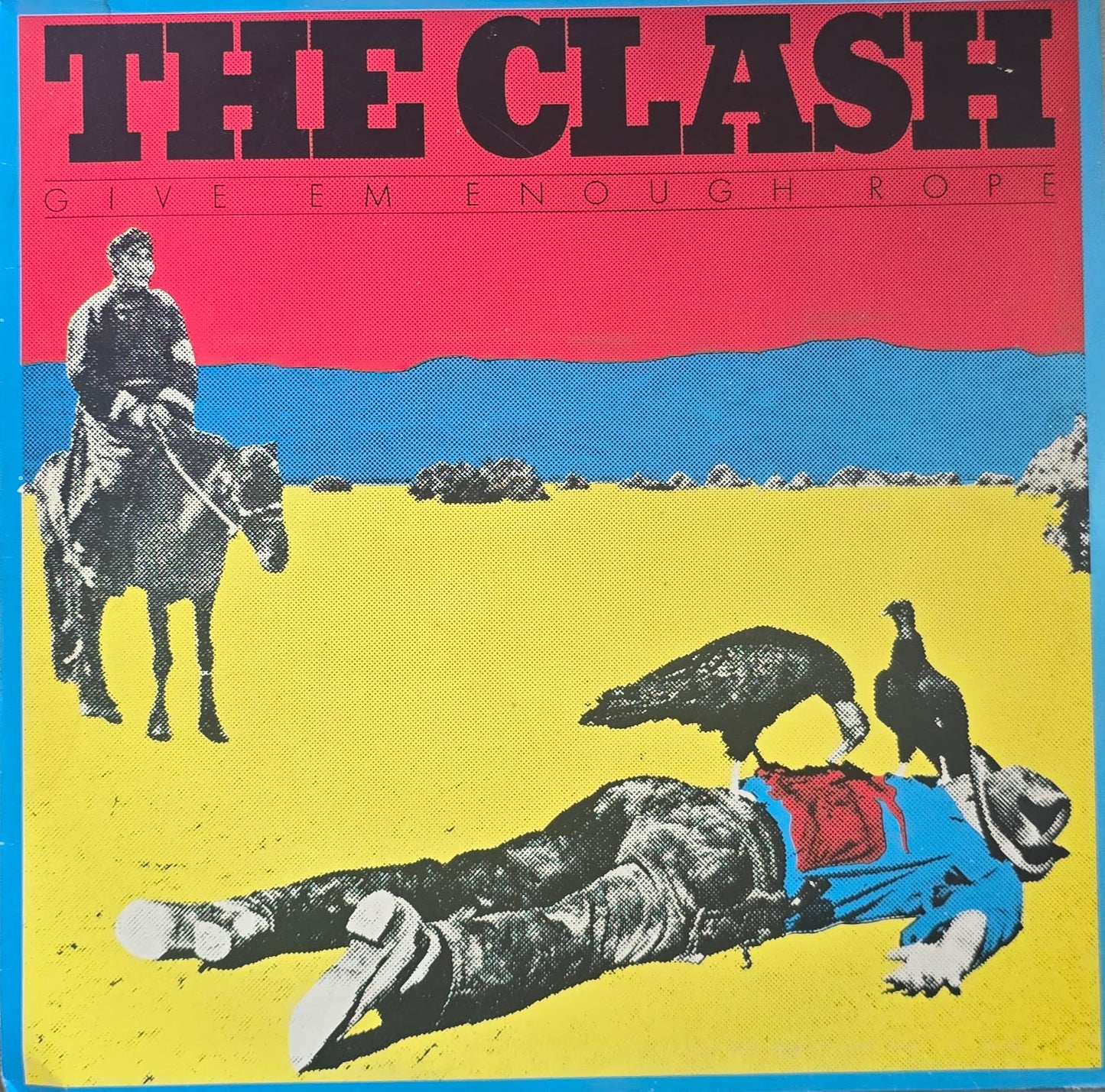 The Clash – Give 'Em Enough Rope
