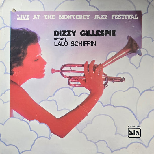 Dizzy Gillespie Featuring Lalo Schifrin – Live At The Monterey Jazz Festival