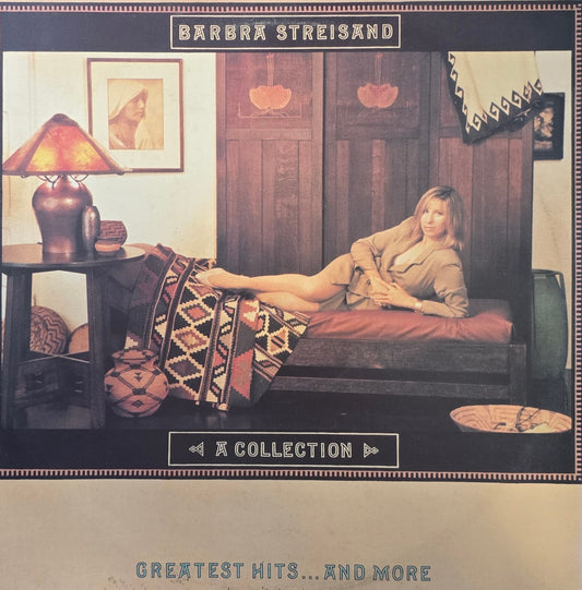 Barbra Streisand – A Collection (Greatest Hits...And More)