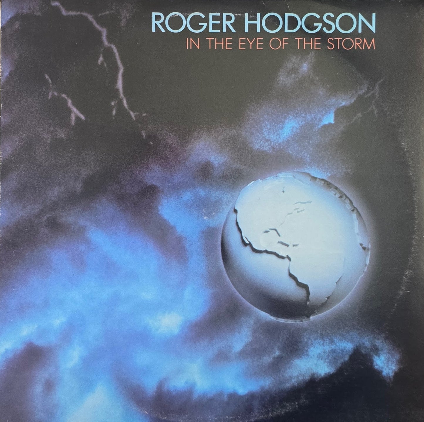 Roger Hodgson – In The Eye Of The Storm