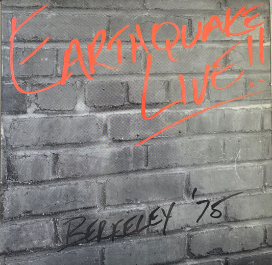 Earth Quake  – Live!! Berkeley '75