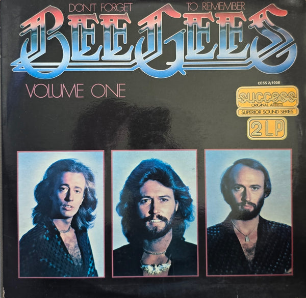 Bee Gees – Don't Forget To Remember Volume One