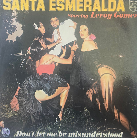 Santa Esmeralda Starring Leroy Gomez – Don't Let Me Be Misunderstood