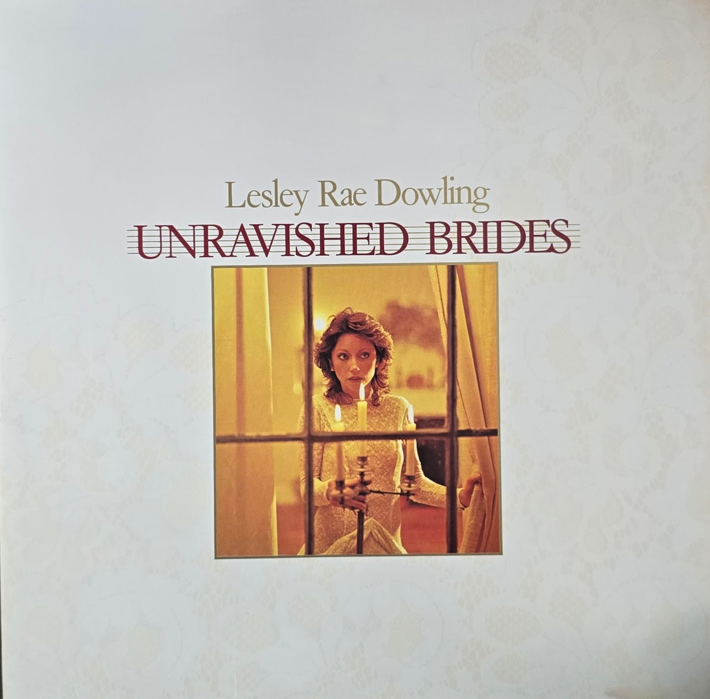Lesley Rae Dowling – Unravished Brides