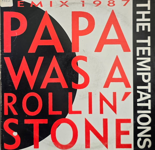 The Temptations – Papa Was A Rollin' Stone (Remix 1987)