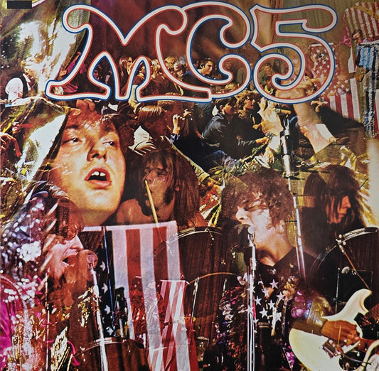 MC5 – Kick Out The Jams