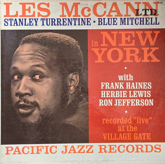 Les McCann Ltd. • Stanley Turrentine • Blue Mitchell with Frank Haines, Herbie Lewis, Ron Jefferson – Les McCann Ltd. In New York (Recorded "Live" At The Village Gate)