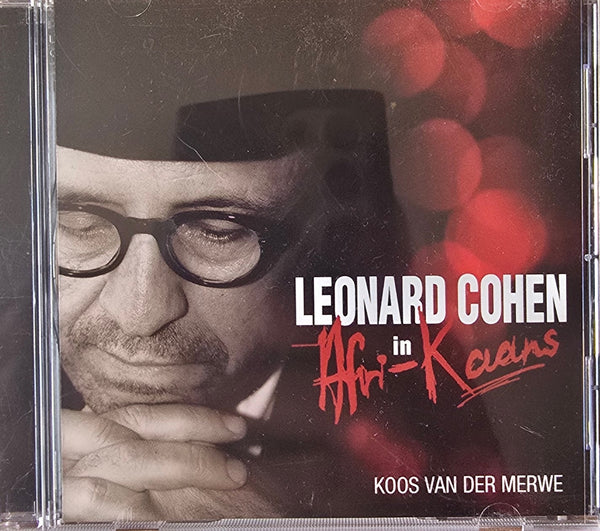 Koos Van Der Merwe – Leonard Cohen In Afri-Kaans (CD)