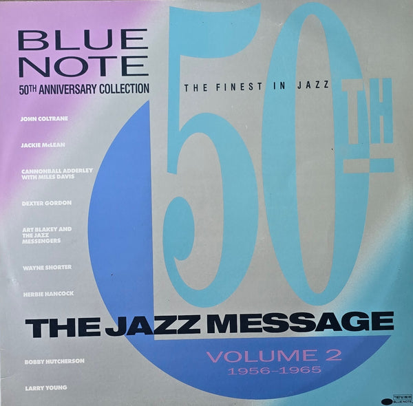 Various – Blue Note 50th Anniversary Collection Volume 2 1956-1965 - The Jazz Message