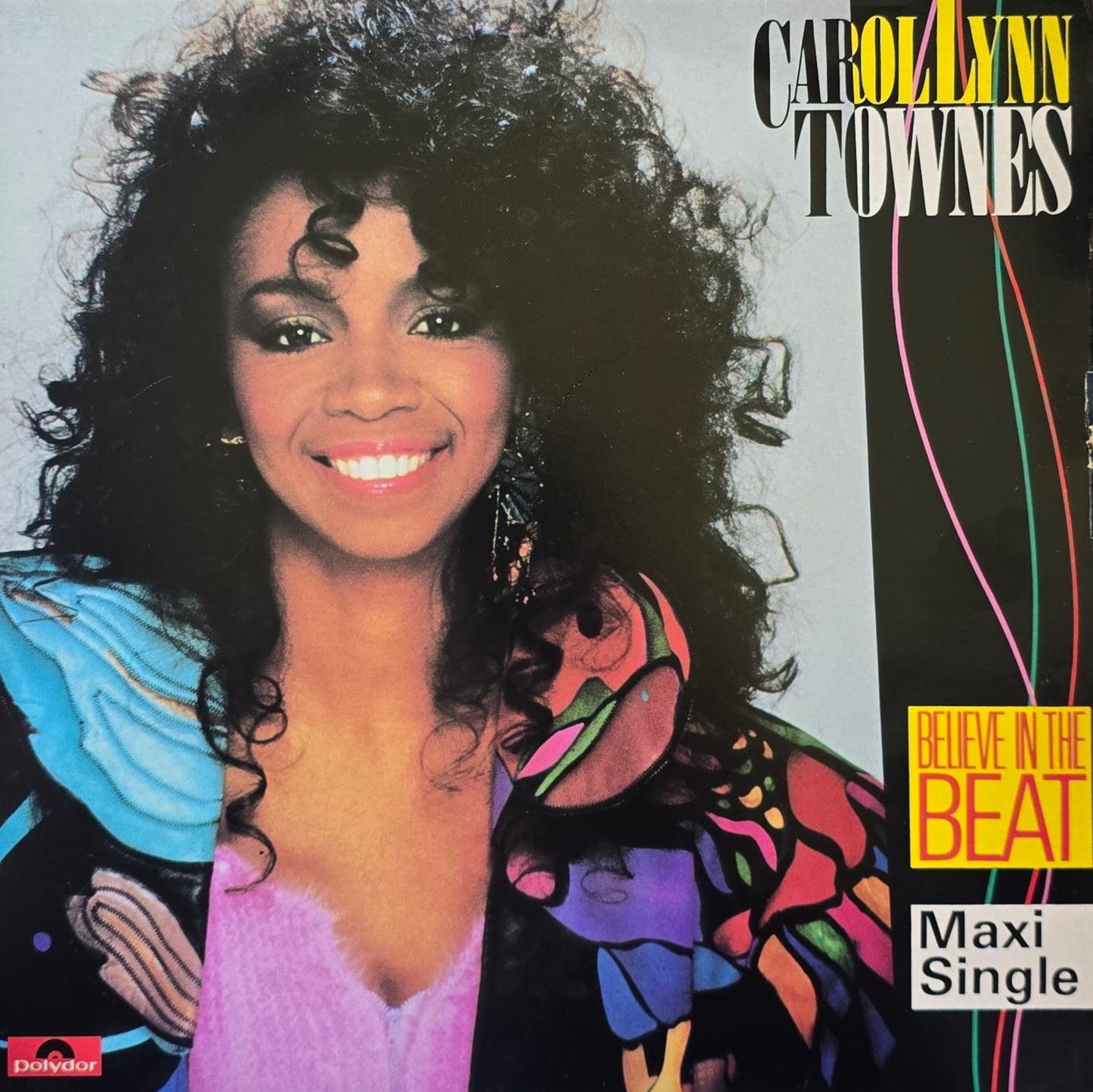 Carol Lynn Townes – Believe In The Beat